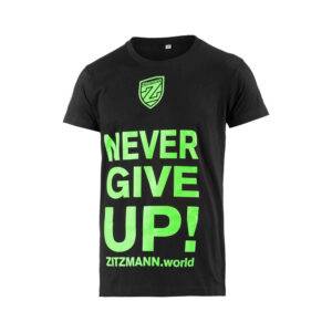 NEVER GIVE UP – Das Shirt für echte Männer!